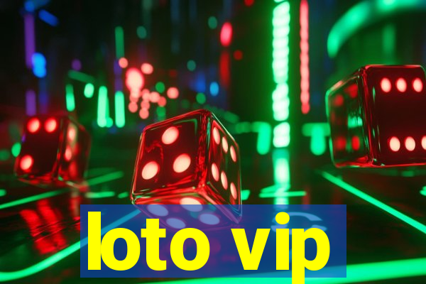 loto vip